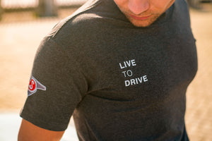 Live To Drive Limited Edition T-Shirt